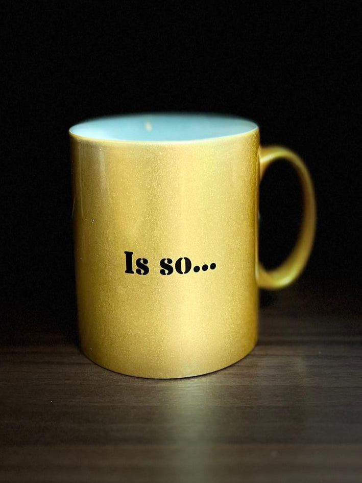 Tasse Gold - Gemein, aber ehrlich